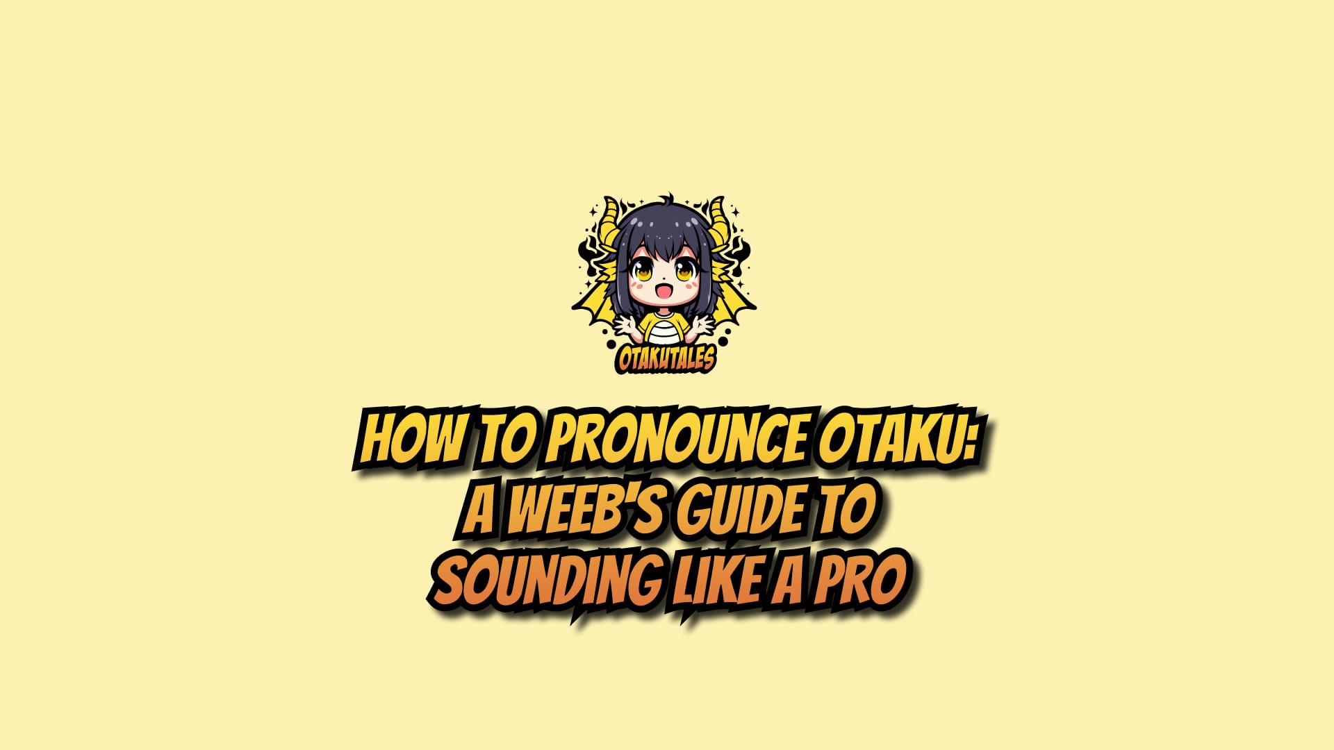 How to pronounce otaku thumbnail